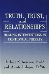 Book cover of Truth, Trust And Relationships by Barbara R. Krasner