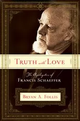 Book cover of Truth with Love by Bryan A. Follis