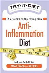 Book cover of Try-It Diet - Anti-Inflammation Diet by Adams Media