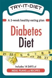 Book cover of Try-It Diet: Diabetes Diet by Adams Media