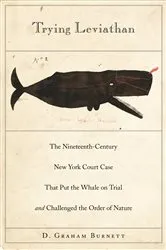Book cover of Trying Leviathan by D. Graham Burnett