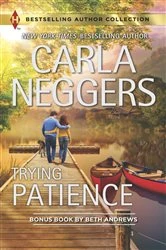Book cover of Trying Patience by Carla Neggers