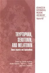 Book cover of Tryptophan, Serotonin, and Melatonin by Gerald Huether