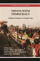 Book cover of Trysts with Democracy by Stig Toft Madsen
