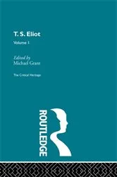 Book cover of T.S. Eliot Volume I by Michael Grant