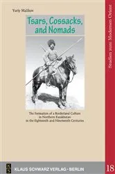 Book cover of Tsars, Cossacks, and Nomads by Yuriy Malikov
