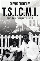 Book cover of T.S.I.C.M.I. by Sheena Chandler