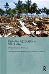 Book cover of Tsunami Recovery in Sri Lanka by Dennis B. McGilvray