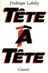 Book cover of Tête à tête by Frédérique Lebelley