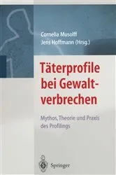 Book cover of Täterprofile bei Gewaltverbrechen by Cornelia Musolff