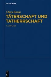 Book cover of Täterschaft und Tatherrschaft (10th ed.) by Claus Roxin