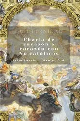 Book cover of Tu eternidad by Remler, CM, Prade Francis