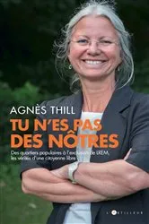 Book cover of Tu n'es pas des nôtres by Agnès Thill