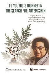 Book cover of Tu Youyou's Journey In The Search For Artemisinin by Wenhu Zhang