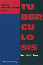 Book cover of Tuberculosis (3rd ed.) by David Schlossberg