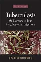 Book cover of Tuberculosis and Nontuberculosis Mycobacterial Infections by David Schlossberg