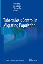 Book cover of Tuberculosis Control in Migrating Population by Wei-ye Yu