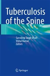 Book cover of Tuberculosis of the Spine by Sarvdeep Singh Dhatt