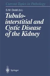 Book cover of Tubulointerstitial and Cystic Disease of the Kidney by Susan M. Dodd