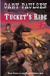 Book cover of Tucket's Ride by Gary Paulsen
