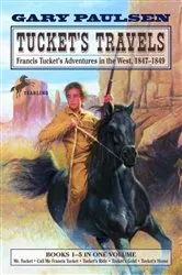 Book cover of Tucket's Travels by Gary Paulsen