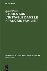 Book cover of Études sur l'instable dans le français familier by August Dauses