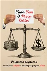 Book cover of Tudo Tem O Preço Certo by Luiz Carlos Baffini