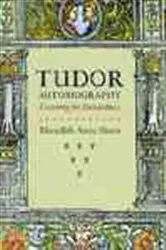 Book cover of Tudor Autobiography by Meredith Anne Skura
