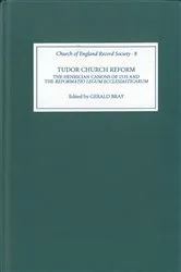 Book cover of Tudor Church Reform by Gerald Bray