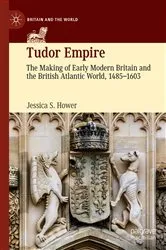 Book cover of Tudor Empire by Jessica S. Hower