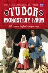 Book cover of Tudor Monastery Farm by Peter Ginn