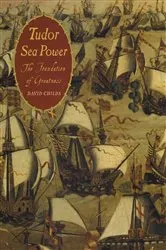 Book cover of Tudor Sea Power by David Childs