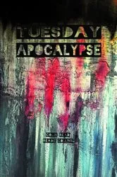 Book cover of Tuesday Apocalypse (2nd ed.) by Colin Read