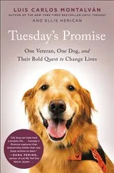Book cover of Tuesday's Promise by Luis Carlos Montalván