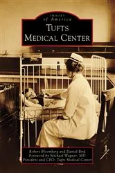Book cover of Tufts Medical Center by Robert Bloomberg