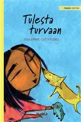 Book cover of Tulesta turvaan by Tuula Pere