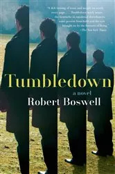 Book cover of Tumbledown by Robert Boswell