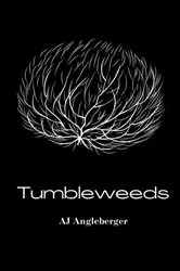 Book cover of Tumbleweeds by AJ Angleberger