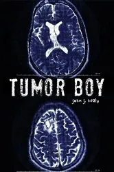 Book cover of Tumor Boy by John J. Healy