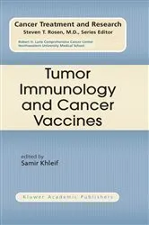 Book cover of Tumor Immunology and Cancer Vaccines by Samir Khleif