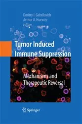 Book cover of Tumor-Induced Immune Suppression by Dmitry I. Gabrilovich