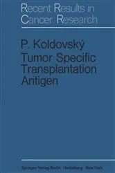 Book cover of Tumor Specific Transplantation Antigen by Pavel Koldovsky