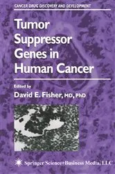 Book cover of Tumor Suppressor Genes in Human Cancer by David E. Fisher