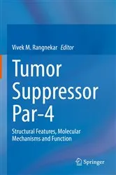 Book cover of Tumor Suppressor Par-4 by Vivek M. Rangnekar