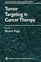 Book cover of Tumor Targeting in Cancer Therapy by Michel Pagé