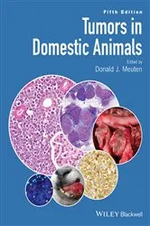 Book cover of Tumors in Domestic Animals (5th ed.) by Donald J. Meuten