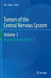 Book cover of Tumors of the Central Nervous system, Volume 3 by M.A. Hayat
