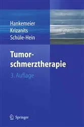Book cover of Tumorschmerztherapie (3rd ed.) by Ulrich B. Hankemeier