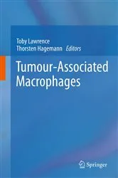 Book cover of Tumour-Associated Macrophages by Toby Lawrence
