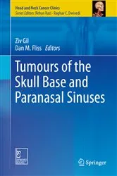 Book cover of Tumours of the Skull Base and Paranasal Sinuses by Ziv Gil
